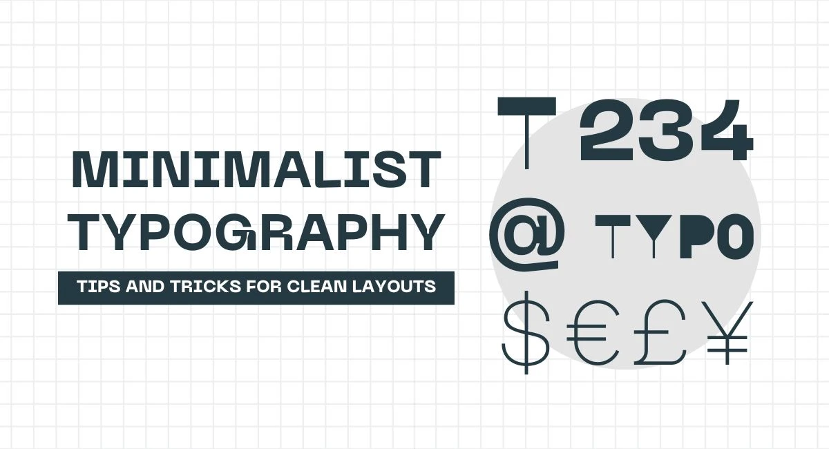 Minimalist Typography & Ink Traps: Typographic Inspiration for Clean Layouts